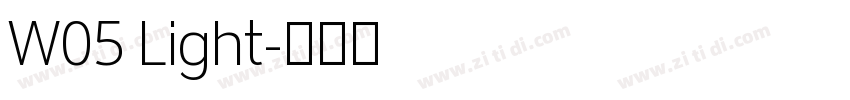 W05 Light字体转换